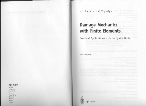 Damage Mechanics with Finite Elements  