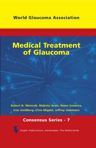 Medical Treatment of Glaucoma  