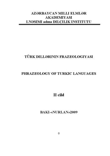 Türk dillərinin frаzеоlоgiyаsı. II cild