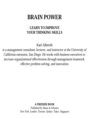 Brain Power: Learn to Improve Your Thinking Skills  