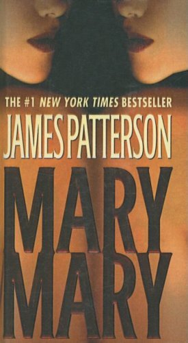 Mary, Mary (Alex Cross Novels)  