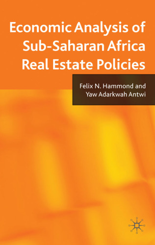 Economic Analysis of Sub-Saharan Africa Real Estate Policies  