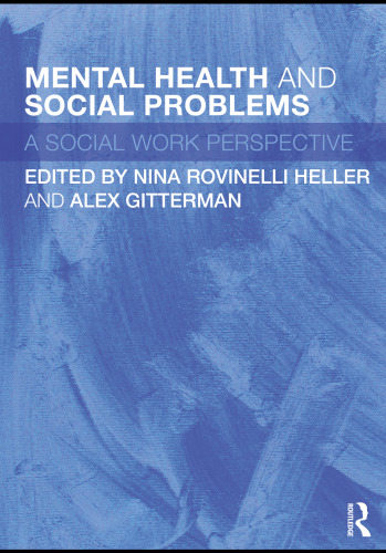 Mental Health and Social Problems: A Social Work Perspective  