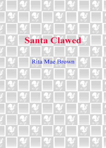 Santa Clawed (Mrs. Murphy Mysteries)  