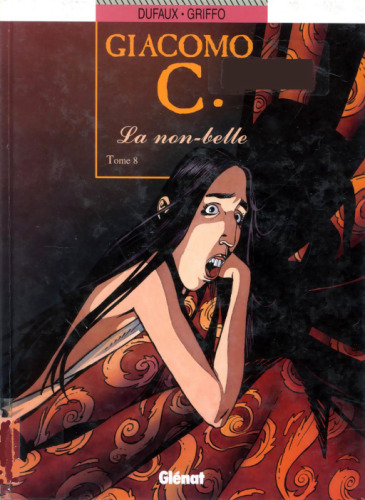 Giacomo C, Tome 8 : La non-belle