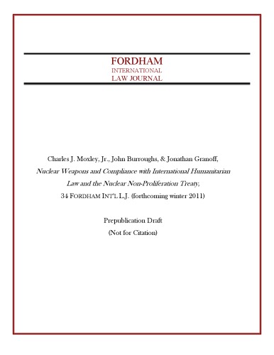 Nuclear Weapons and Compliance with International Humanitarian Law and the Nuclear Non-Proliferation Treaty  