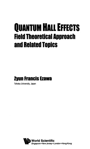 Quantum Hall Effects: Field Theoretical Approach and Related Topics