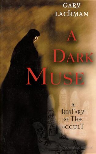 A dark muse: a history of the occult