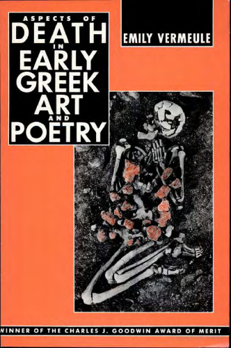 Aspects of Death in Early Greek Art and Poetry