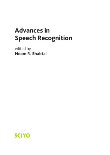 Advances in Speech Recognition