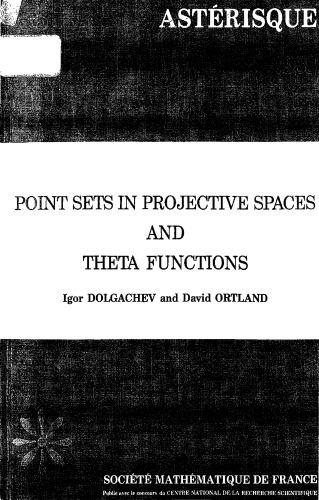Point sets in projective spaces and theta functions (Asterisque)  