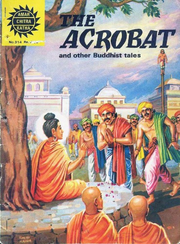 The Acrobat- Buddhist Tales ( Amar Chitra Katha Comics )