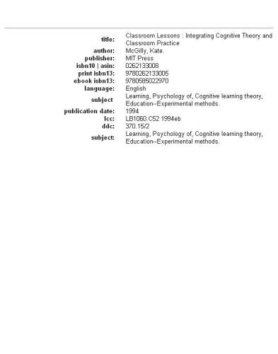 Classroom lessons: integrating cognitive theory and classroom practice