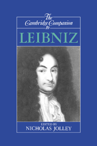 The Cambridge Companion to Leibniz (Cambridge Companions to Philosophy)  