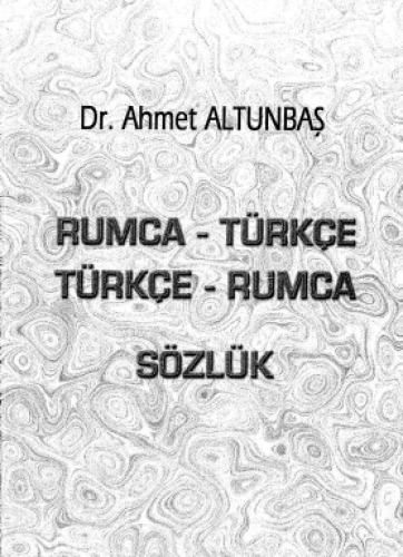 Rumca - Türkçe, Türkçe - Rumca Sözlük