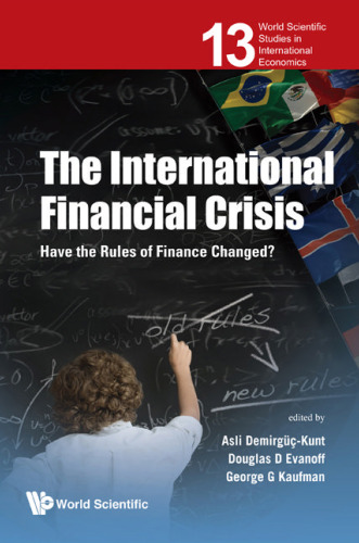 The International Financial Crisis: Have the Rules of Finance Changed?  