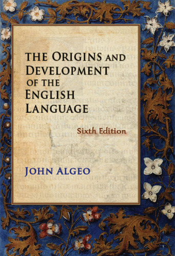 The Origins and Development of the English Language