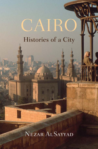 Cairo: Histories of a City  