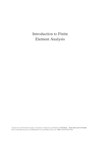 Introduction to Finite Element Analysis: Formulation, Verification and Validation (Wiley Series in Computational Mechanics)  