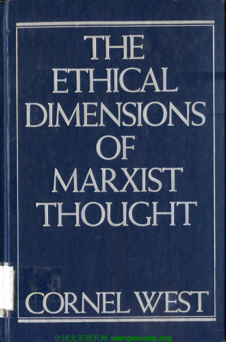 The Ethical Dimensions of Marxist Thought