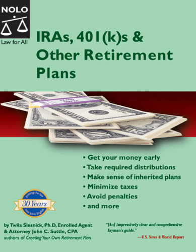 IRAs, 401(k)s & Other Retirement Plans: Taking Your Money Out