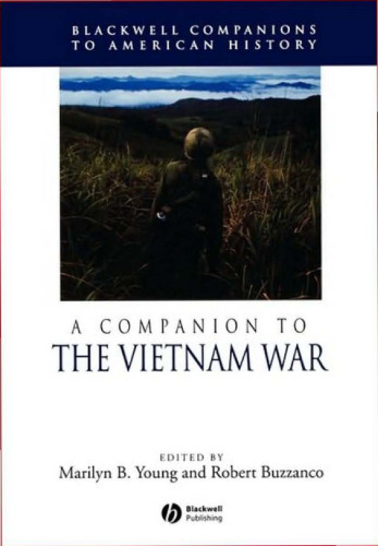 A Companion to the Vietnam War (Blackwell Companions to American History)  