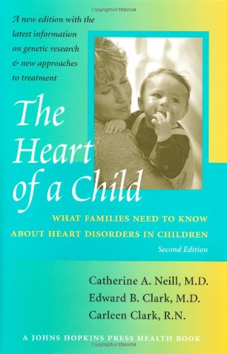The heart of a child: what families need to know about heart disorders in children