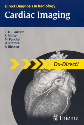 Cardiac Imaging (Direct Diagnosis in Radiology)  