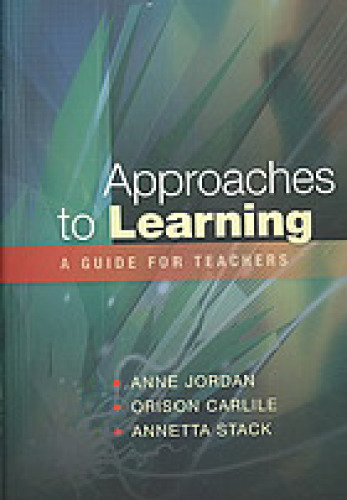 Approaches to Learning: A Guide for Educators