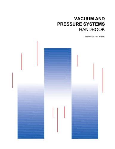 Vacuum and Pressure Systems Handbook