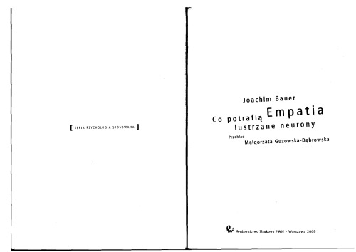 Empatia. Co potrafią lustrzane neurony