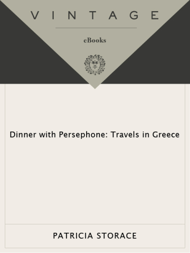 Dinner with Persephone: Travels in Greece