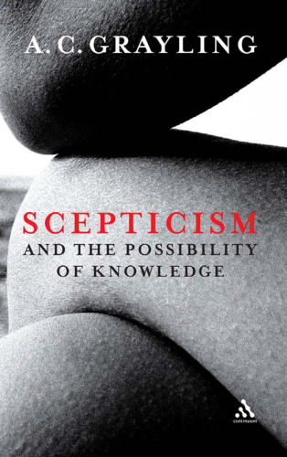Scepticism and the Possibility of Knowledge  
