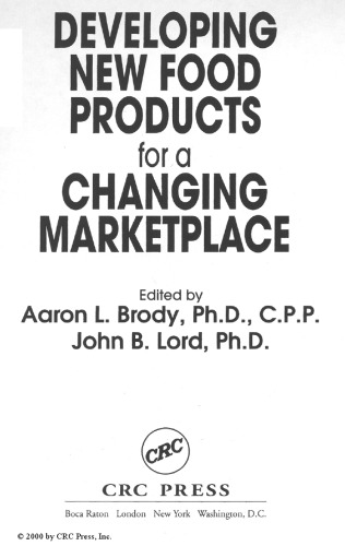 Developing new food products for a changing marketplace