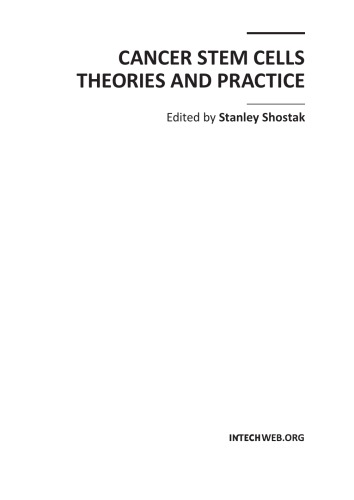 Cancer Stem Cells Theories and Practice  