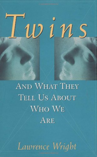 Twins: and what they tell us about who we are