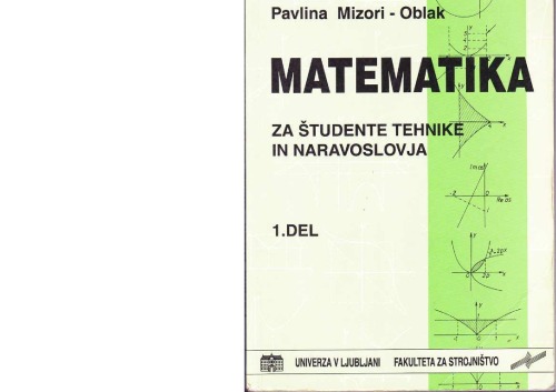 Matematika za študente tehnike in naravoslovja, 1. del