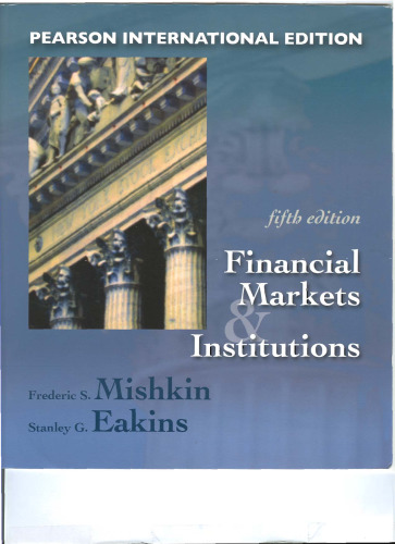Financial Markets and Institutions (5th Edition)
