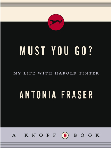 Must You Go?: My Life with Harold Pinter