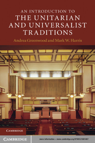 An Introduction to the Unitarian and Universalist Traditions (Introduction to Religion)