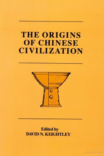 Origins of Chinese Civilization (Studies on China)