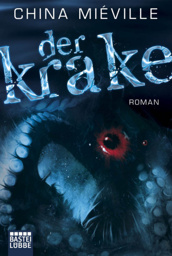 Der Krake. Roman