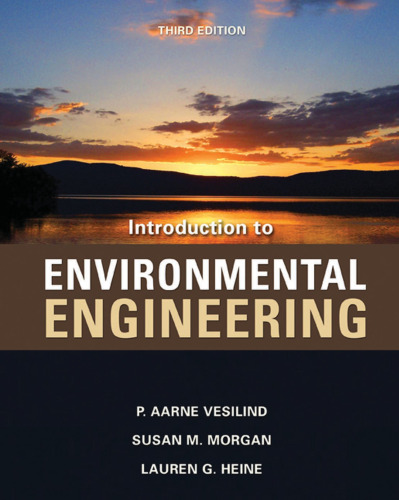 Introduction to Environmental Engineering , Third Edition  