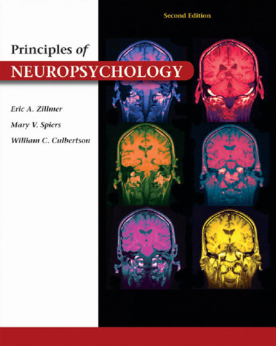 Principles of Neuropsychology , Second Edition  
