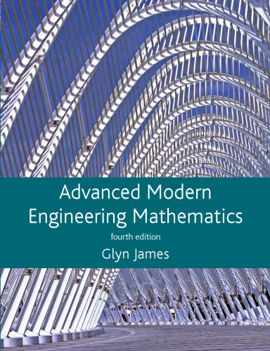 Advanced Modern Engineering Mathematics, 4th Edition