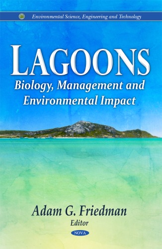Lagoons: Biology, Management and Environmental Impact (Environmental Science, Engineering and Technology)