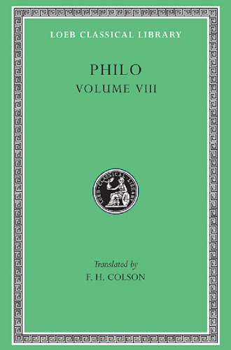 Philo: On the Special Laws (Book 4). On the Virtues. On Rewards and Punishments