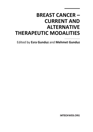 Breast Cancer - Current and Alternative Therapeutic Modalities