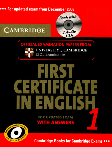 Cambridge First Certificate in English 1 with Answers: Official Examination Papers from University of Cambridge ESOL Examinations