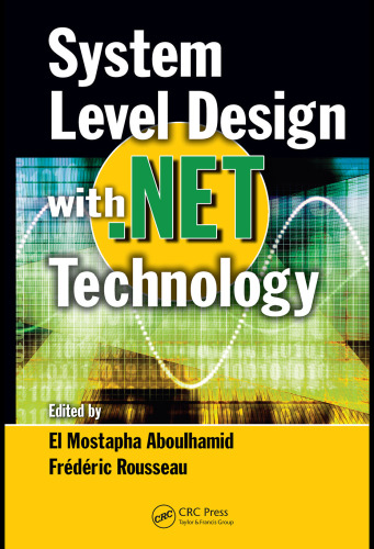 System Level Design with .Net Technology  